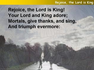 Rejoice, the Lord is King