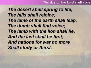 The day of the Lord shall come