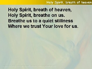 Holy Spirit, Breath of heaven