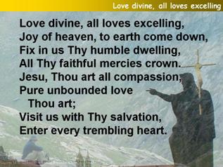Love divine, all loves excelling