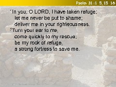 Psalm 31:1-5,15-16