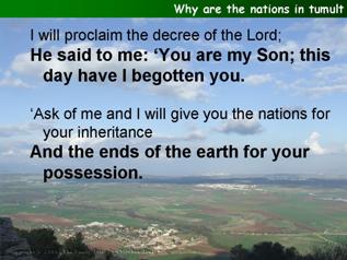 Why are the nations in tumult (Psalm 2)