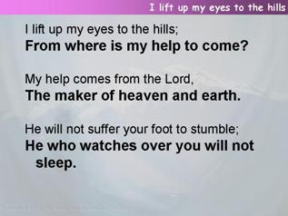 I lift up my eyes to the hills (Psalm 121)