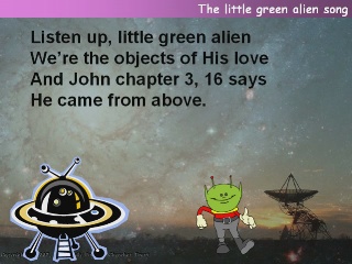 The little green alien song