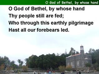 O God of Bethel, by whose hand