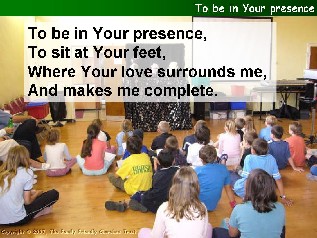 To be in Your presence