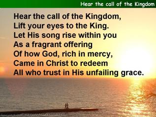 Hear the call of the kingdom