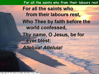 For all the saints, who from their labours rest