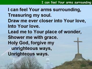 I can feel your arms surrounding