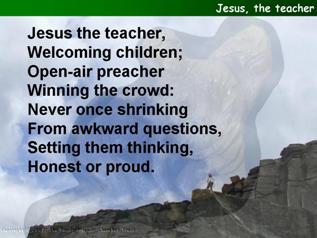 Jesus, the teacher, welcoming children
