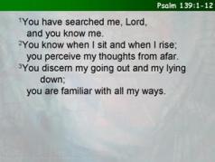 Psalm 139:1-12, (13-18)