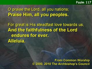 O praise the Lord, all you nations (Psalm 117)