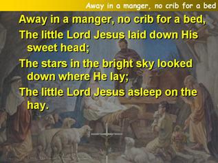 Away in a manger