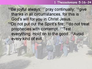 1 Thessalonians 5:16-24