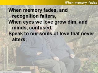When memory fades
