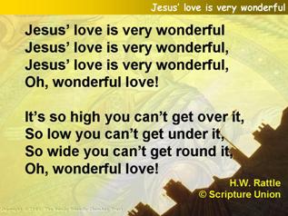 Jesus love is very wonderful
