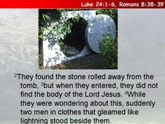 10) The empty tomb