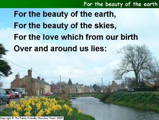 For the beauty of the earth