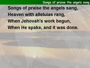 Songs of praise the angels sang