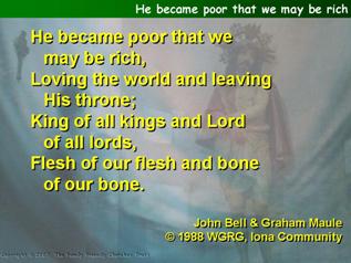 He became poor that we may be rich