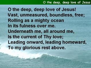 O the deep, deep love of Jesus