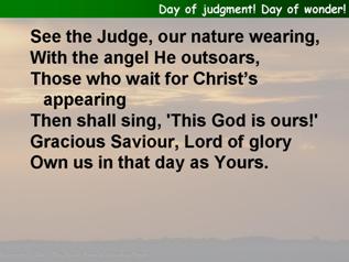 Day of judgment! Day of Wonder!