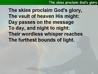 The skies proclaim God’s glory