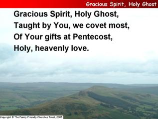 Gracious Spirit, Holy Ghost