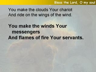Bless the Lord, O my soul (Psalm 104:1-9)