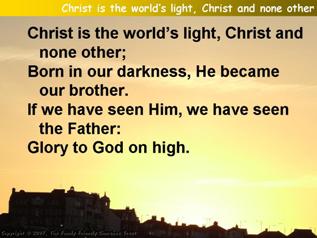 Christ is the world’s light