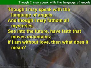 Though I may speak with the language of angels
