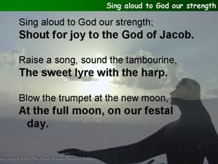 Sing aloud to God our strength (Psalm 81)