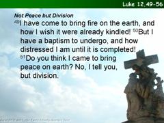 Luke 12.49-56