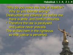 Habakkuk 1.1-4; 2.1-4
