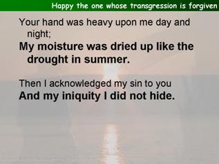 Happy the one whose transgression is forgiven (Psalm 32)