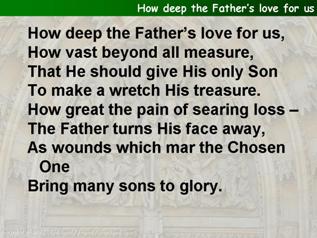 How deep the Father's love for us