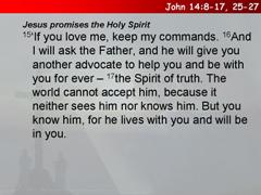 John 14:8-17 (25-27)