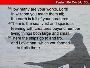 Psalm 104:24-34, 35b