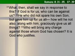 Romans 8.31-35-37-39