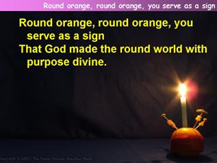 Round orange, round orange, you serve as a sign