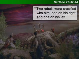 Matthew 27:32-61 (abridged)