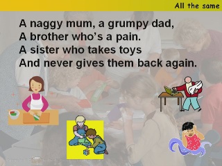 All the same (A naggy mum)